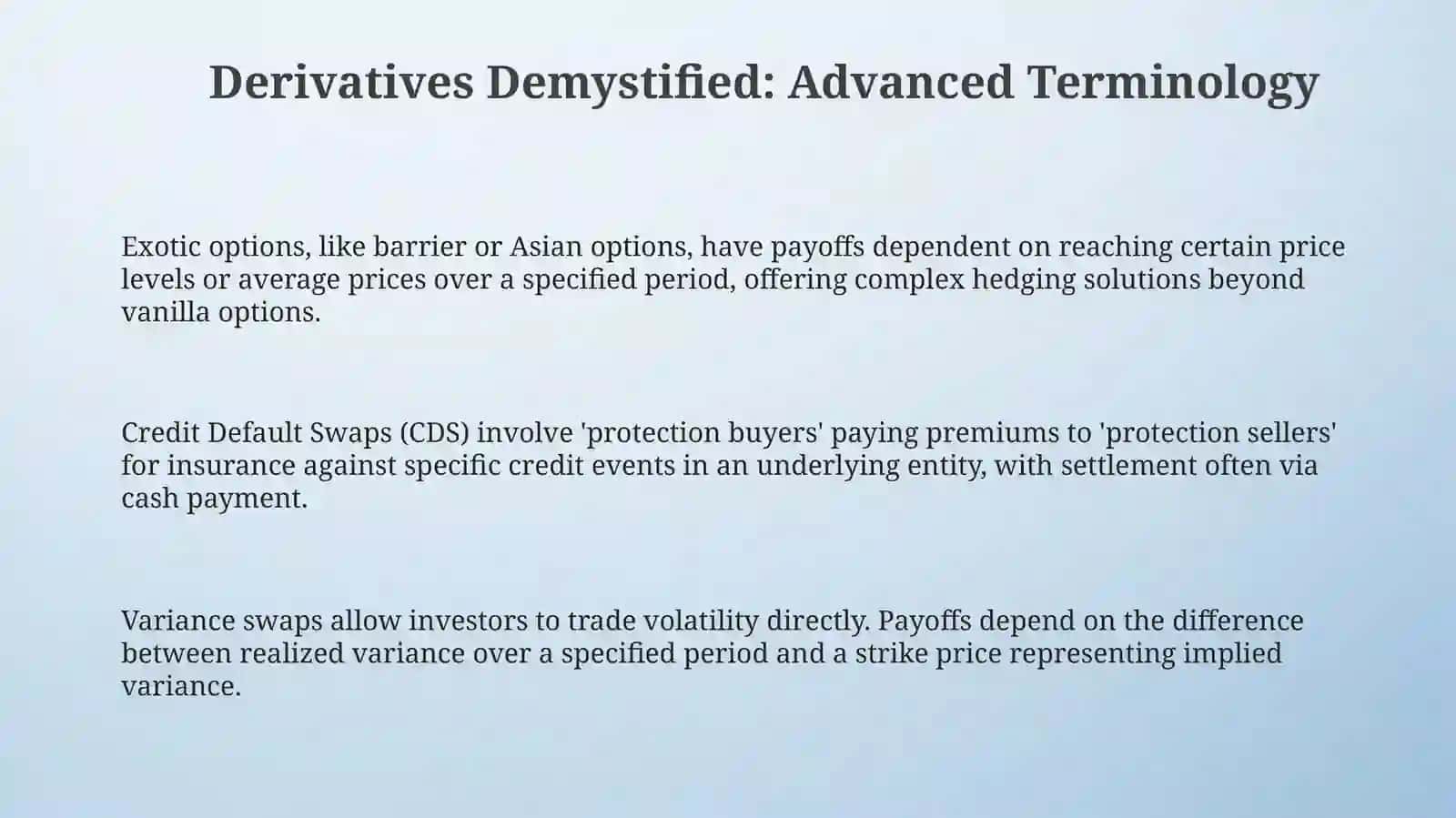 Derivatives Demystified: Advanced Terminology 3