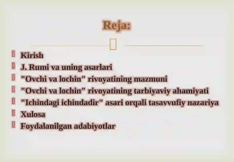 J.Rumiyning “Ovchivalochin” rivoyatining mohiyati va uning tarbiyaviyahamiyati 3