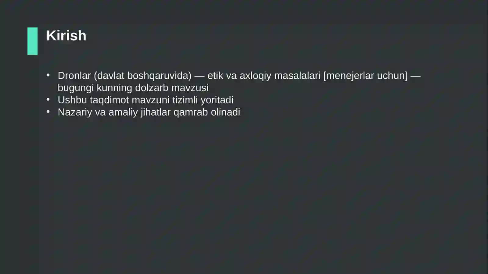 Dronlar (davlat boshqaruvida) — etik va axloqiy masalalari [menejerlar uchun] 3