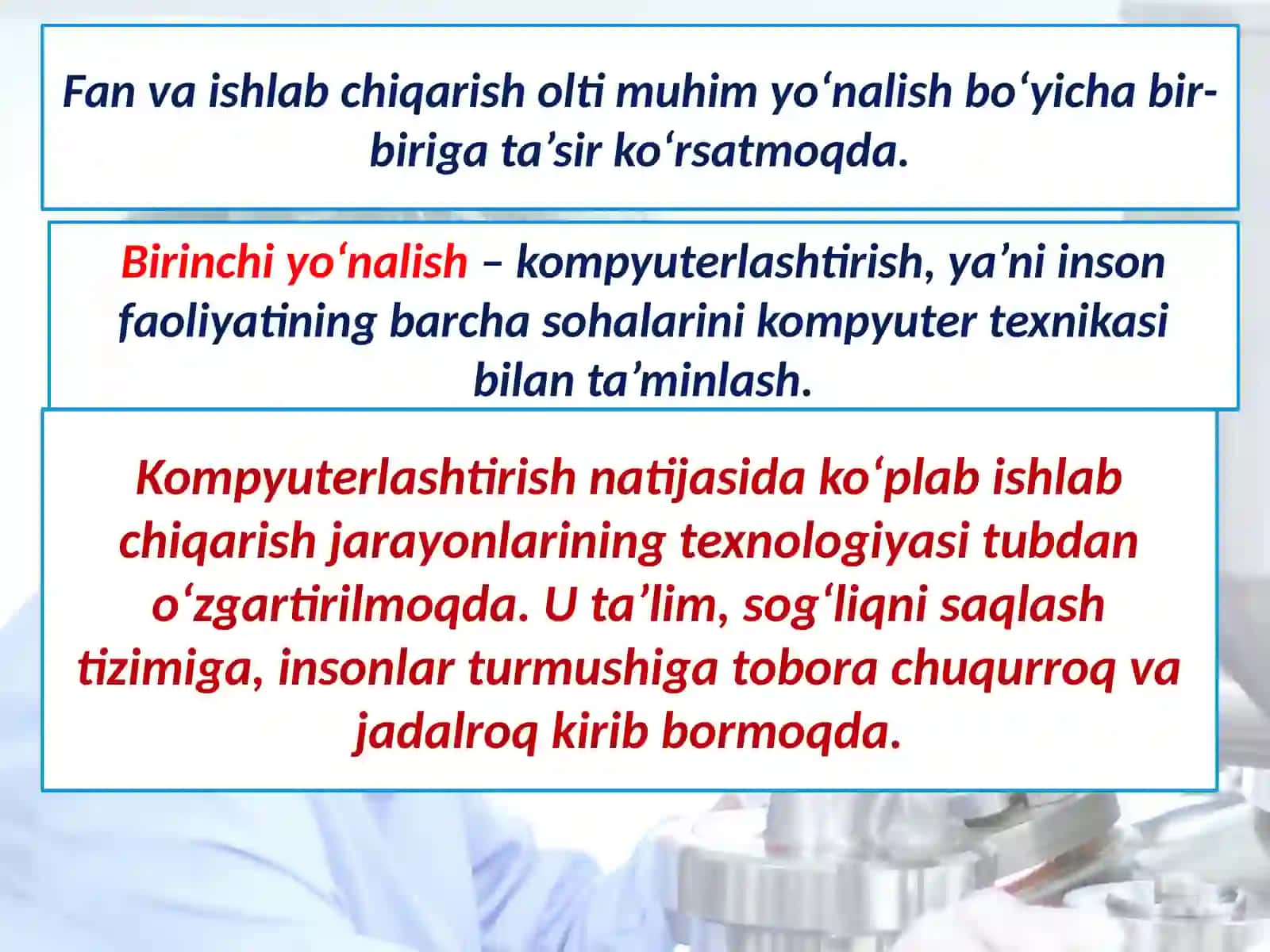 Fan va ishlab chiqarish o‘zaro ta’sirining asosiy yo‘nalishlari 3