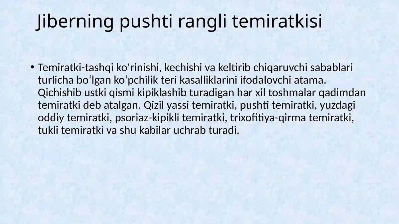 JIBERNING PUSHTI RANGLI TEMIRATKISI (PITYRIASIS ROSEA GIBERT) 3