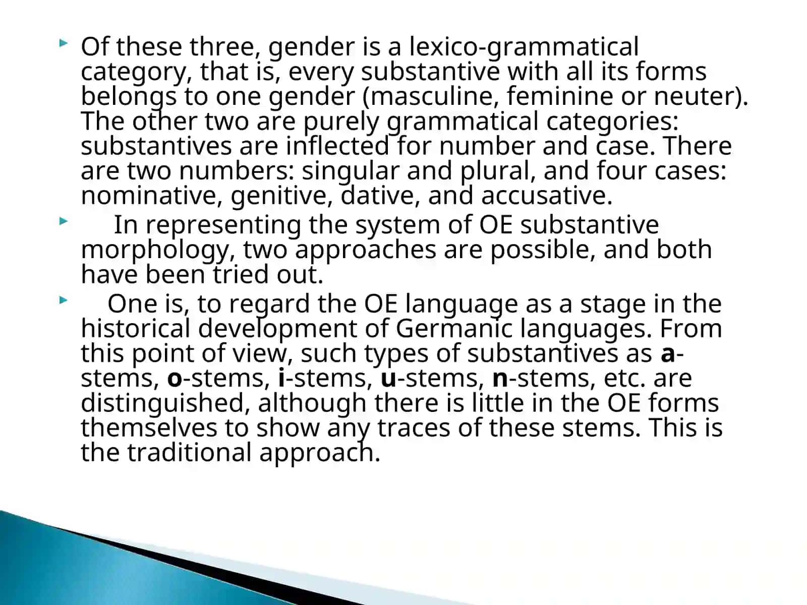 Grammatical Structure. Morphology. The Substantive 3