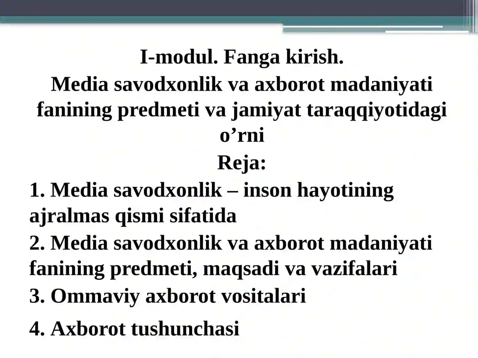 Fan: Mediasavodxonlik va axborot madaniyati 3