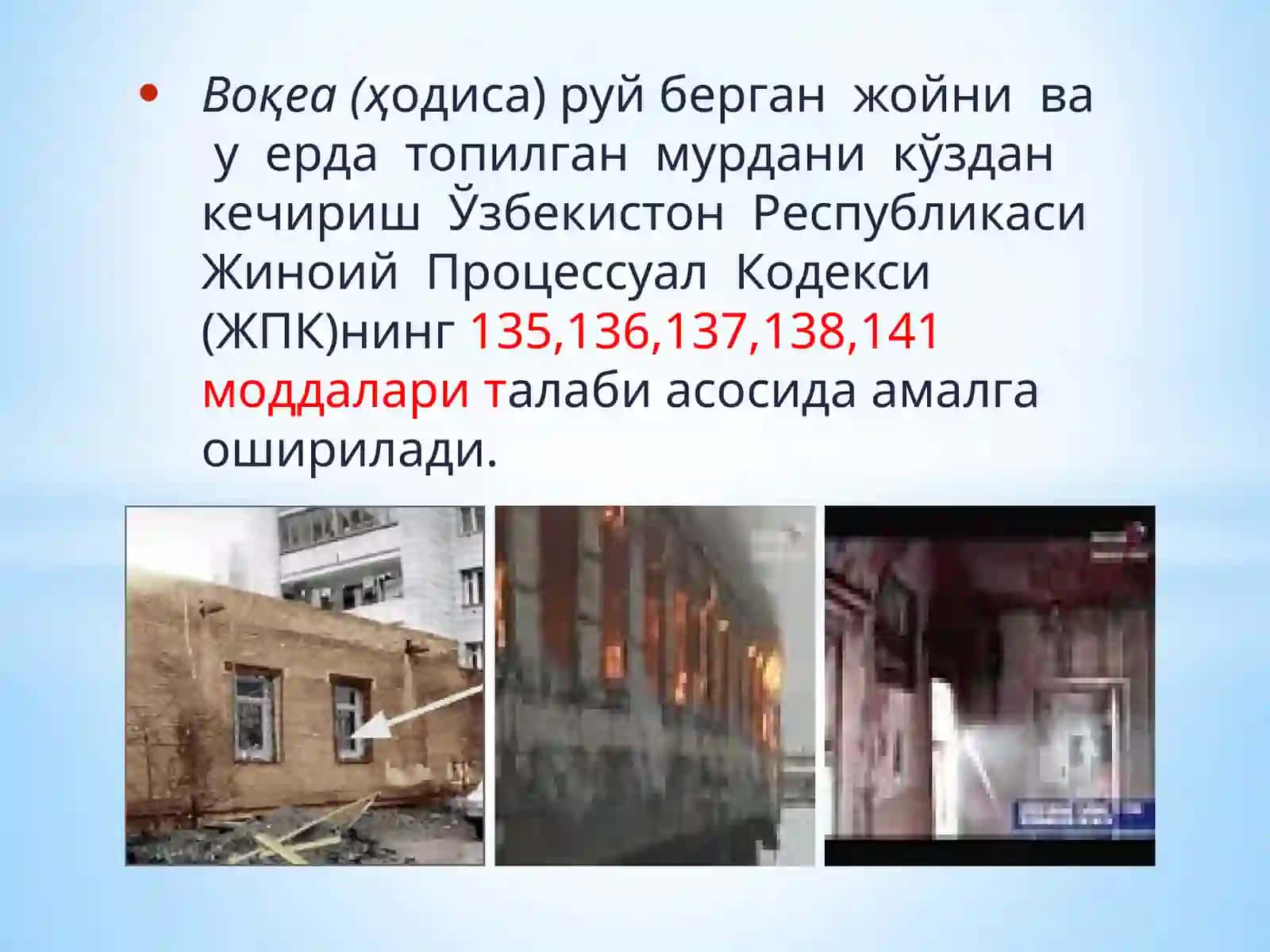 Hodisa va murda topilgan joyni koʻzdan kechirish 3