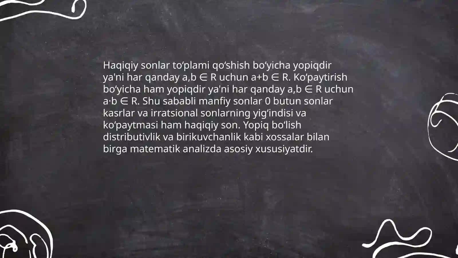 Mavzu: Haqiqiy sonlar to’plamining xossalari. Qo’shish va ko’paytirish qonunlari 3