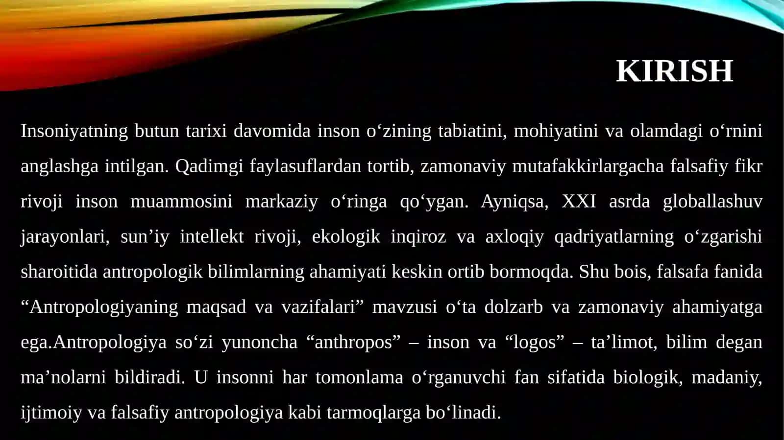 Antropologiyaning maqsad va vazifalari 3
