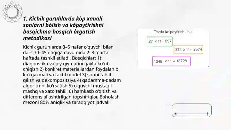 Kichik guruhlarda kòp xonali sonlarni bòlish va kòpaytirishni bosqichma-bosqich òrgatish metodikasi 3