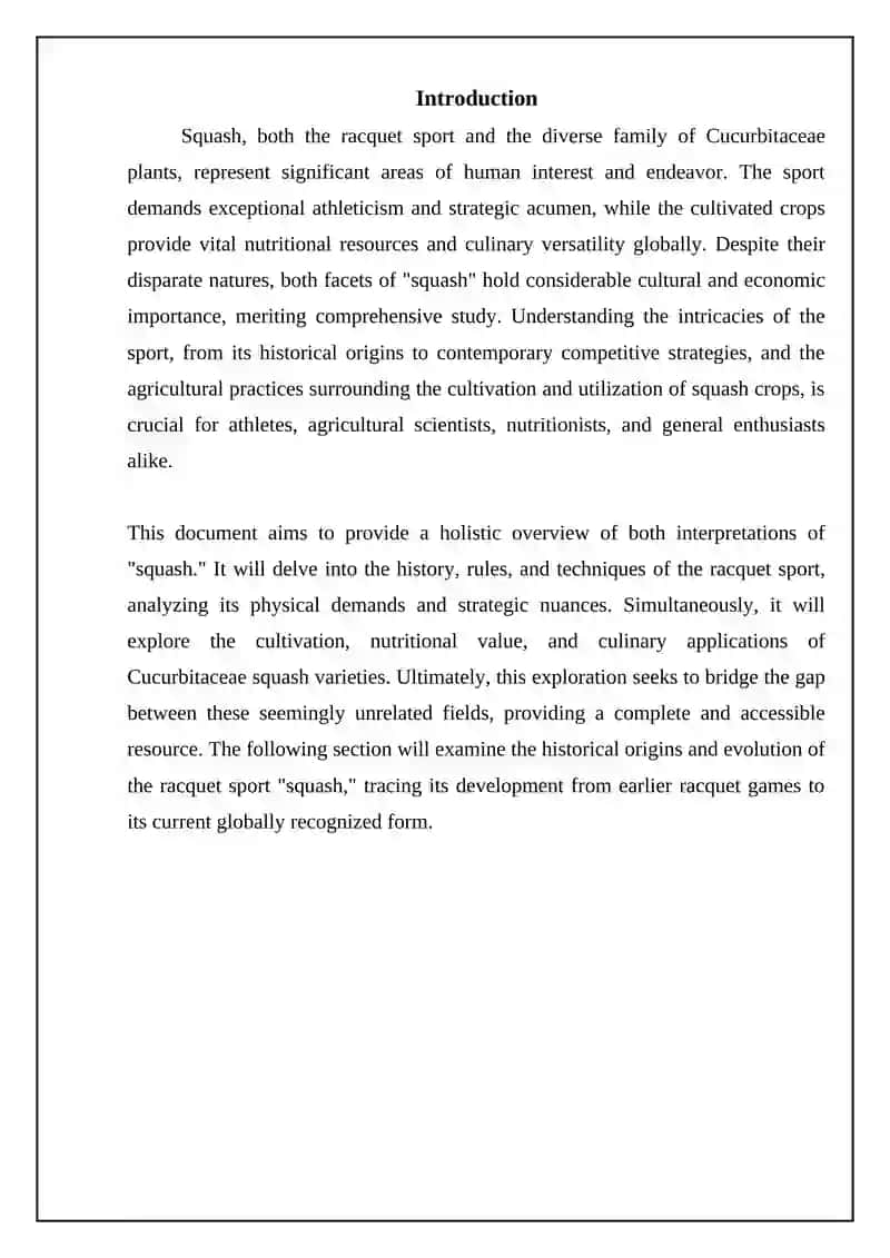 Squash: A Comprehensive Overview 3