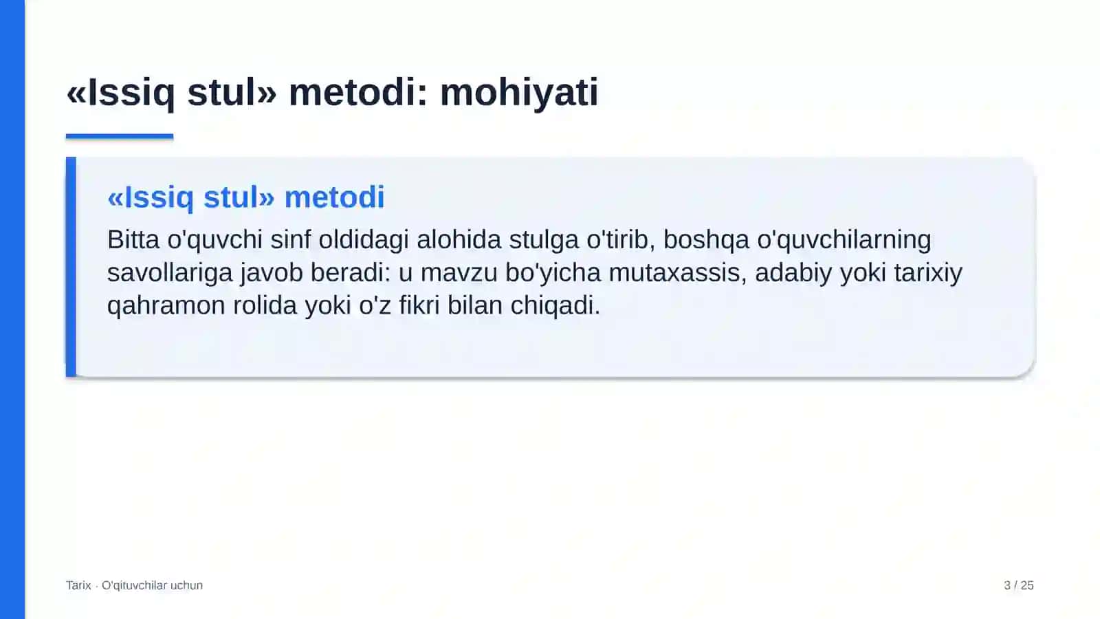 tarix darslarida issiq stul metodidan foydalanish 3598 3