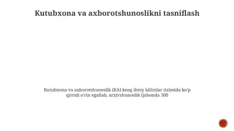 Kutubxona va axborotshunoslikni tasniflash 3