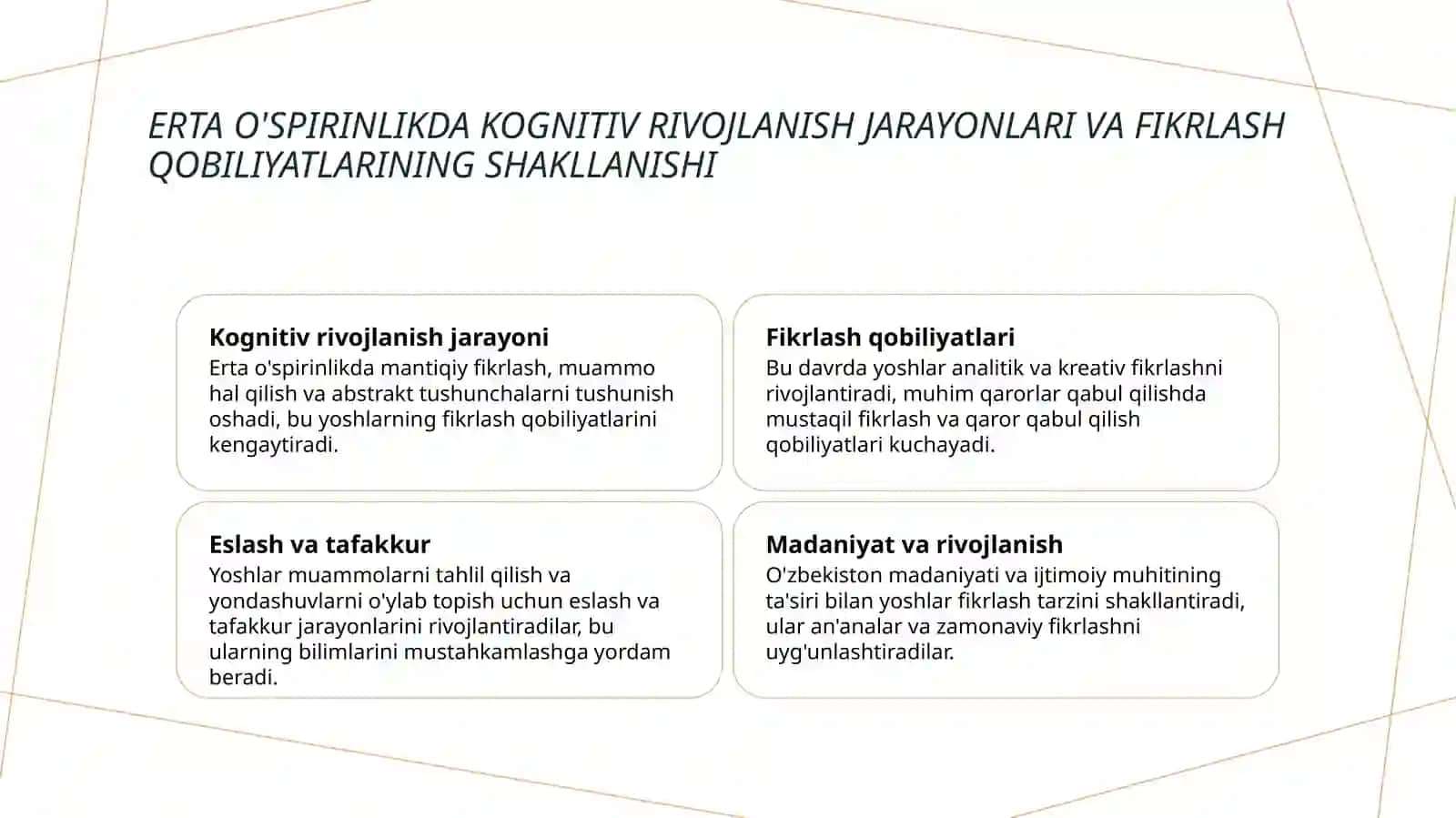 Erta o'spirinlikda kognitiv rivojlanish jarayonlari 3