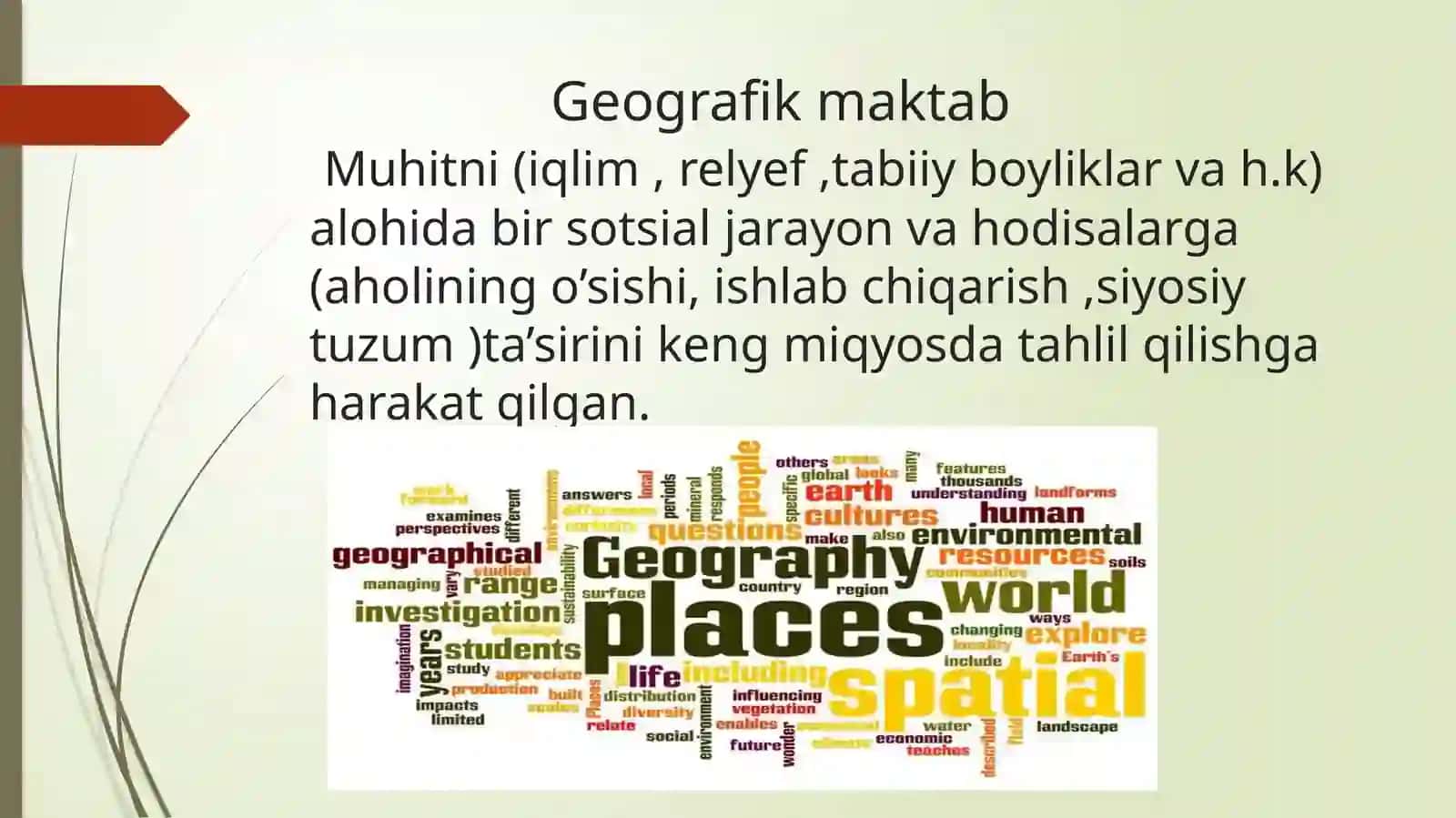 Geografik maktab va uning sotsiologiya tarixida tutgan o’rni 3