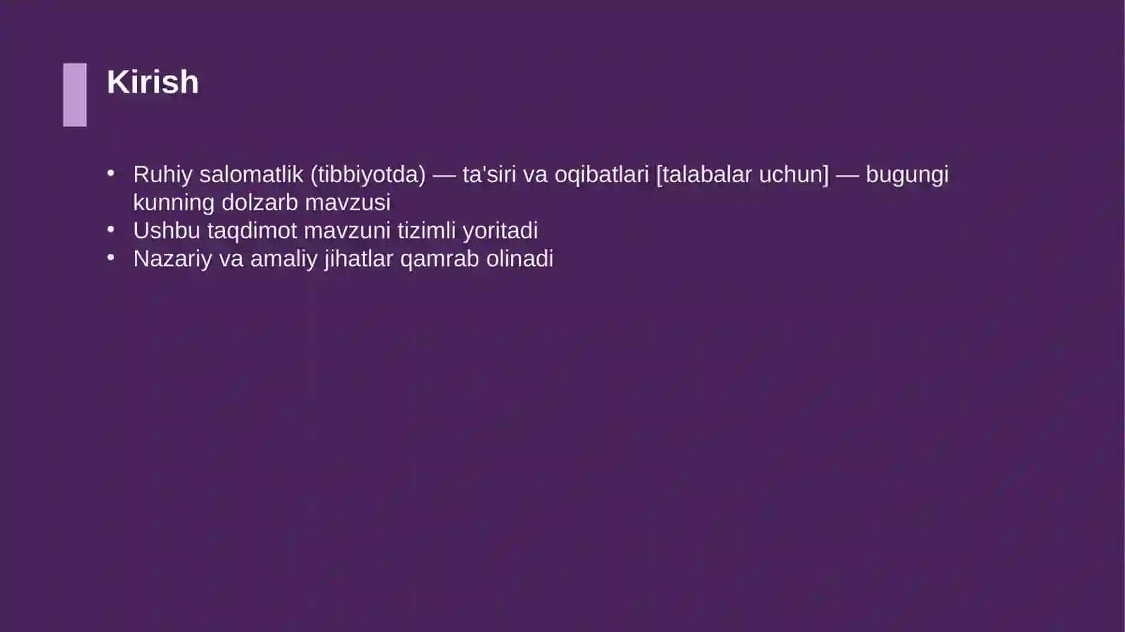 Ruhiy salomatlik (tibbiyotda) — ta'siri va oqibatlari [talabalar uchun] 3