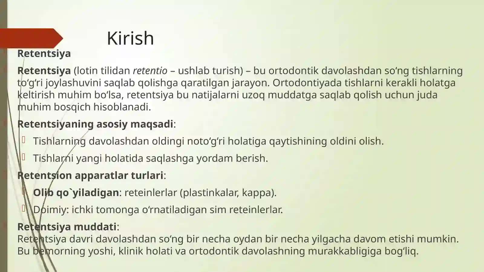 Retensiya. Residiv 3
