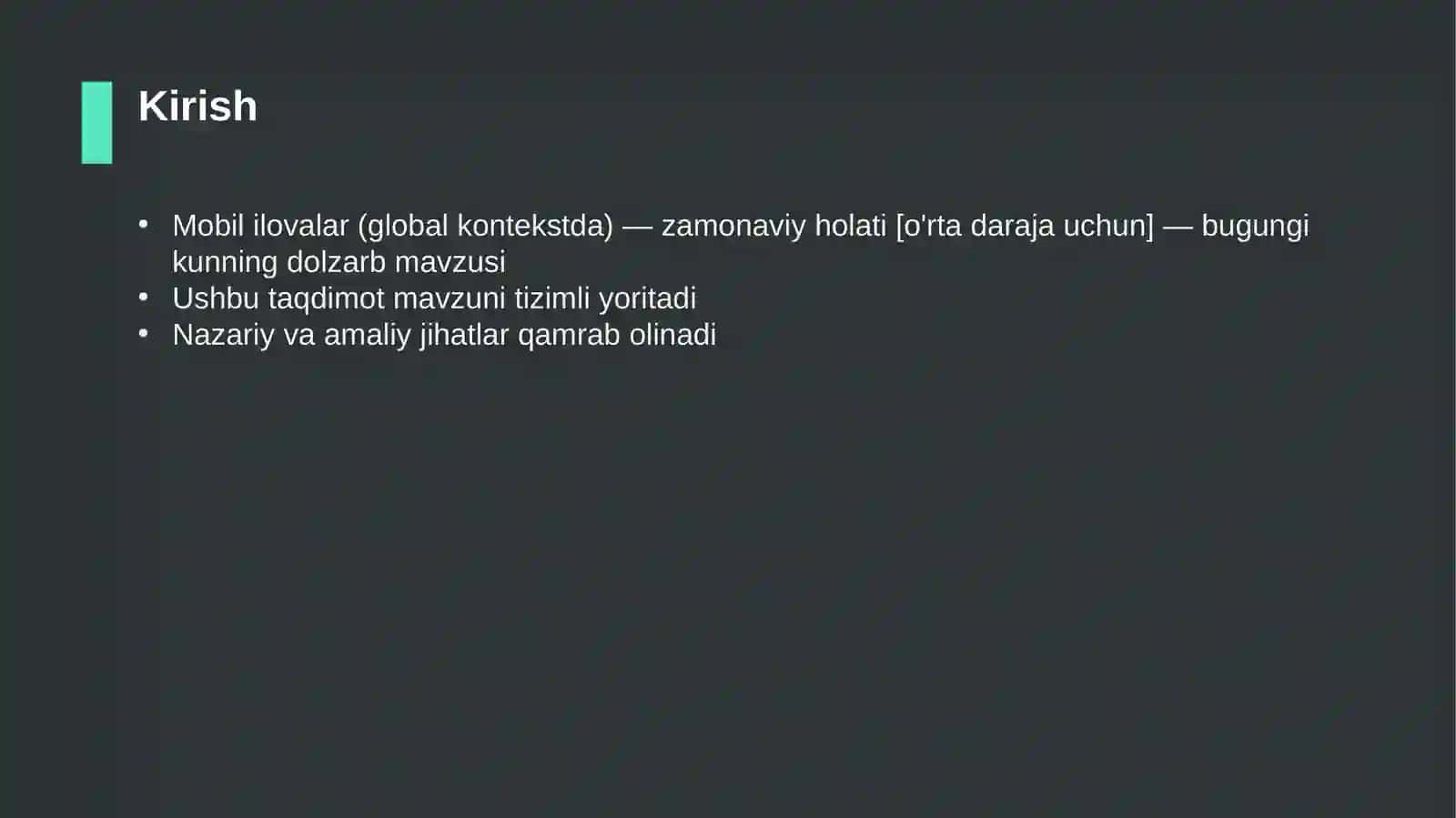 Mobil ilovalar (global kontekstda) — zamonaviy holati [o'rta daraja uchun] 3