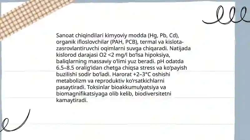 Baliqlar yashash muhitiga antropogen ta’sirlar. Suv havzasining ifloslanishi. Gidrotexnik inshootlar 3
