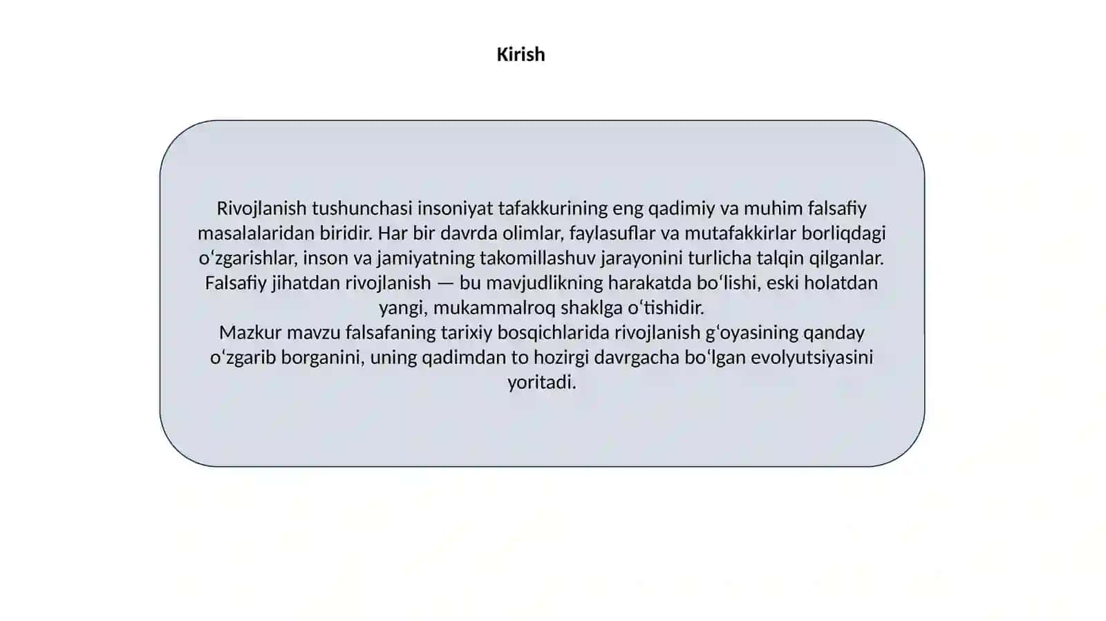 Falsafatarixidarivojlanishhaqidagiqarashlarevolyutsiyasi 3