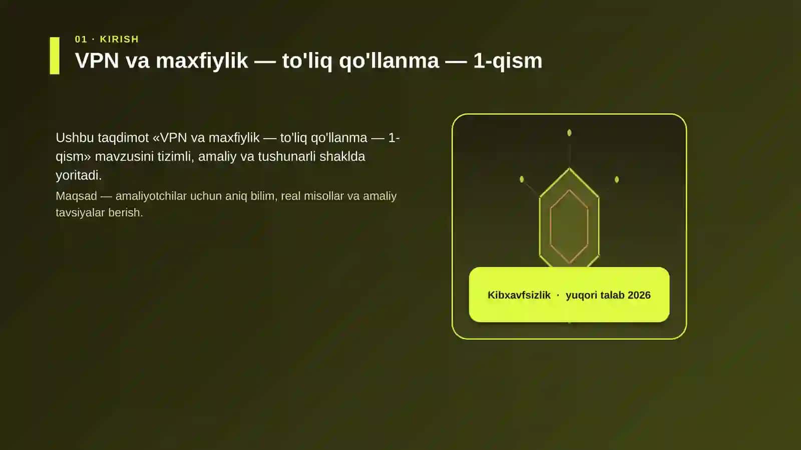 VPN va maxfiylik — to'liq qo'llanma — 1-qism 3