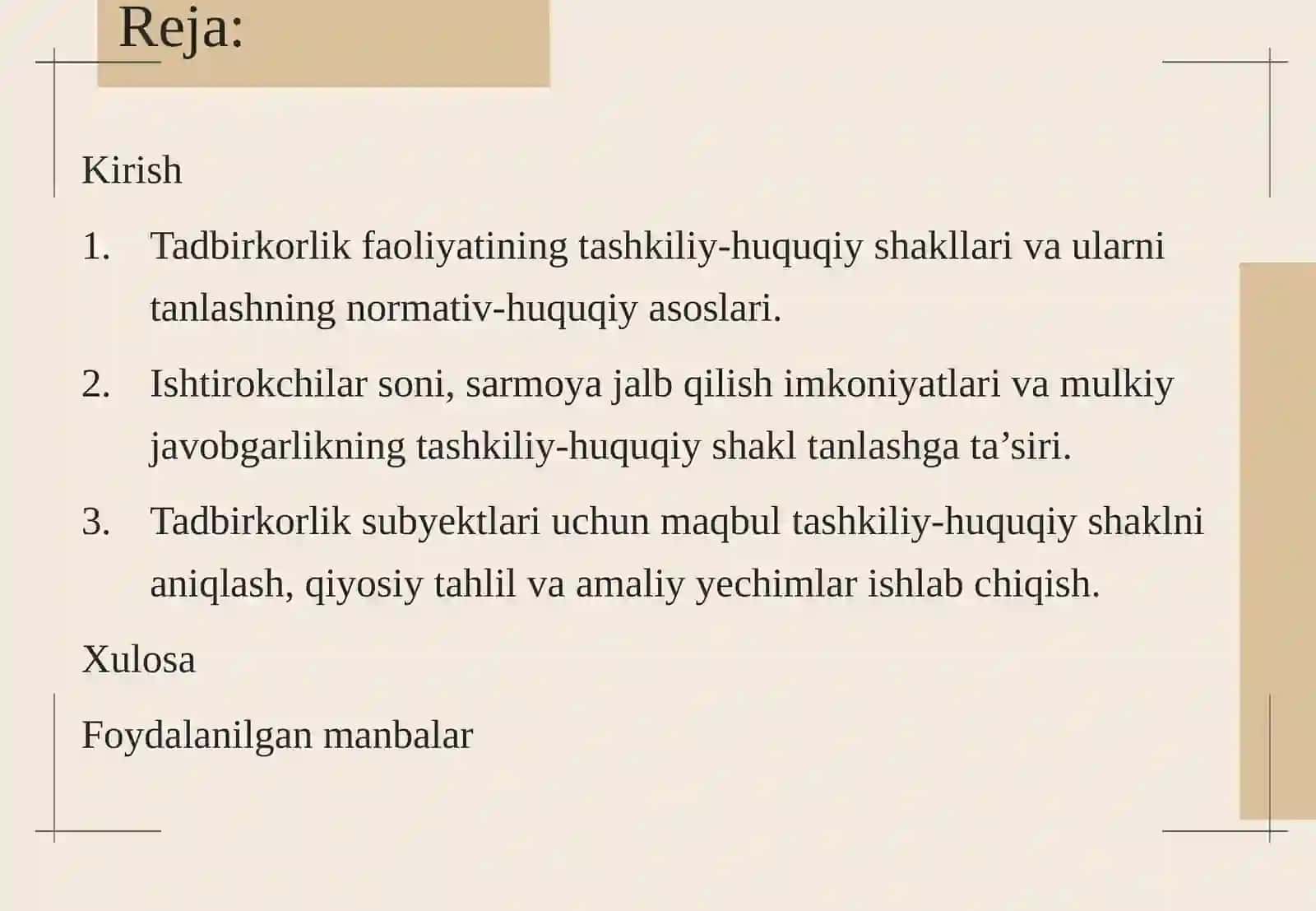 Tadbirkorlik faoliyati uchun tashkiliy-huquqiy shakl tanlash: ishtirokchilar soni, sarmoya jalb qilish va mulkiy xatarlar asosi dayechim ishlab chiqish 3