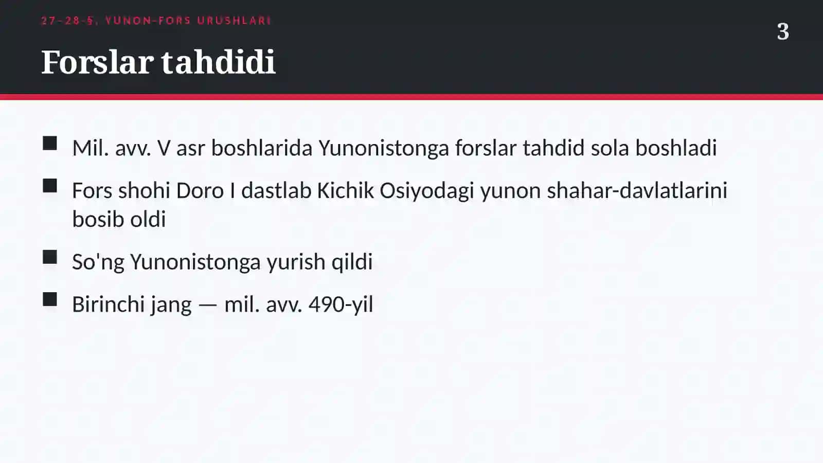 Yunon-fors urushlari (27–28-§) — 6-sinf Qadimgi dunyo tarixi taqdimoti 3