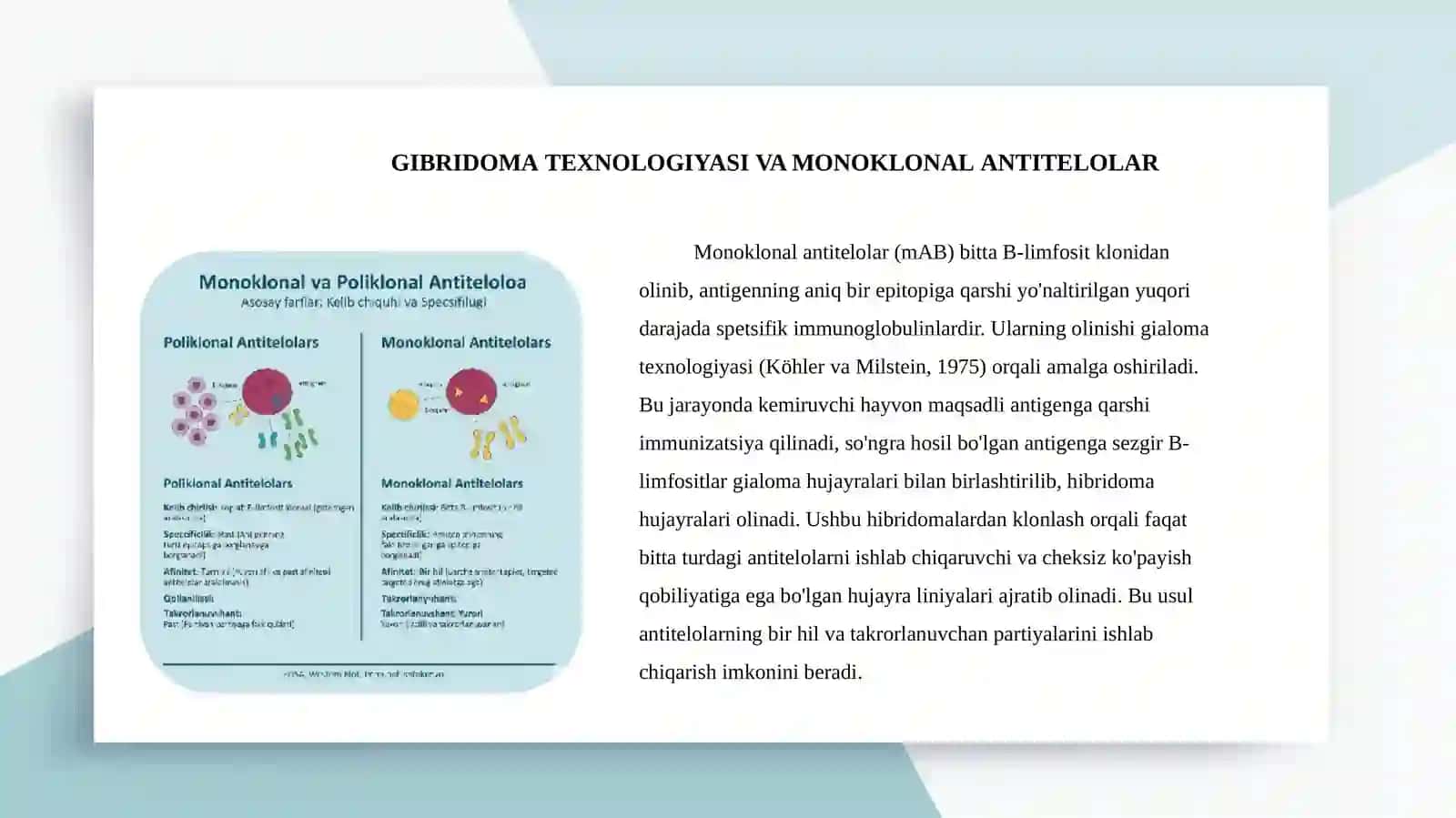 Monoklonal antitelolar, olish usullari va tibbiyot amaliyotida qo'llanilishi 3
