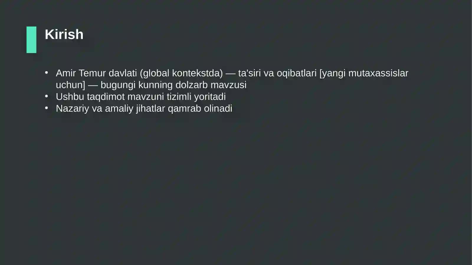Amir Temur davlati (global kontekstda) — ta'siri va oqibatlari [yangi mutaxassislar uchun] 3
