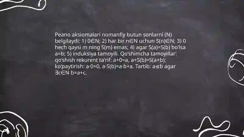 Nomanfiy butun sonlarni qo'shish va ko'paytirish amallarning aksiomatik ta'riflari 3