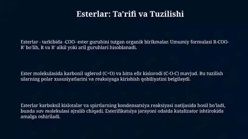 Esterlar: Ta'rifi va Tuzilishi 3