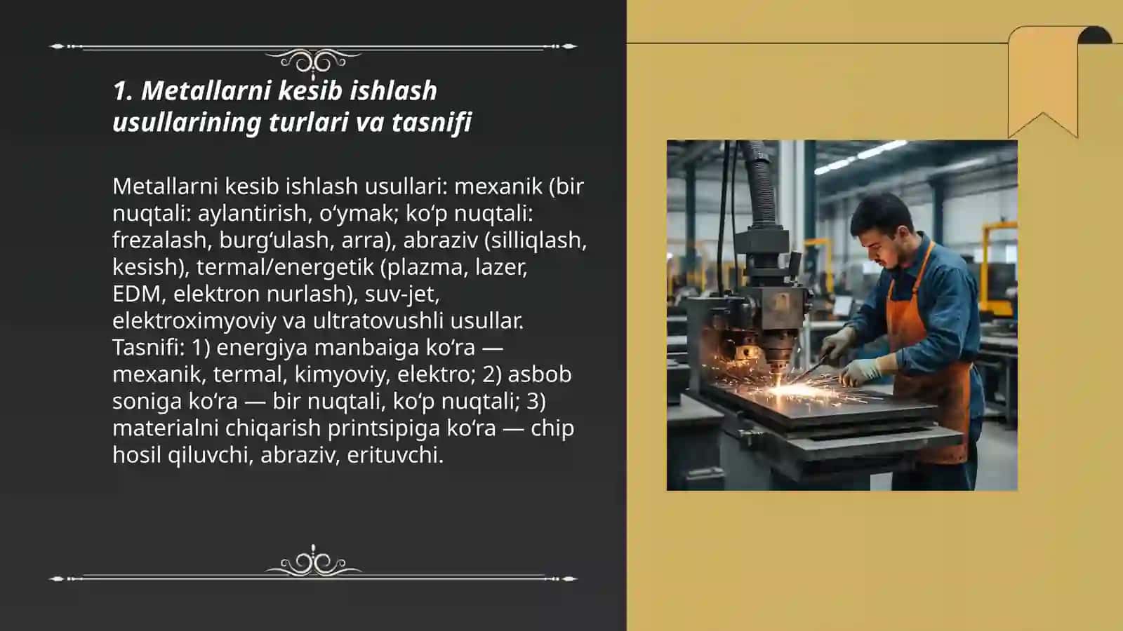 Metallarni kesib ishlash usulining sanoatda tutgan oʻrni 3