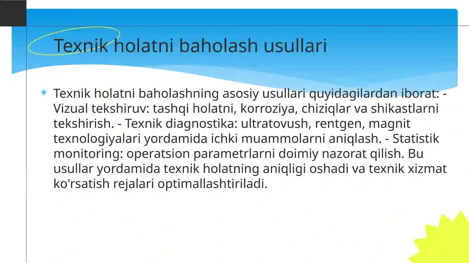 Texnik holatni baholash va muhim ko'rsatkichlarni aniqlash 3