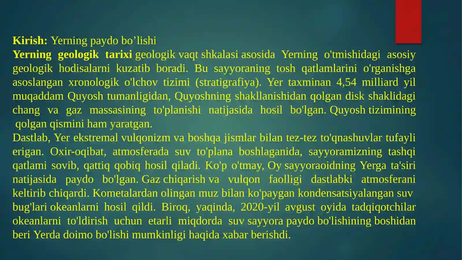 Yerning paydo bo’lishi tuzilishi va kimyoviy tarkibi. 3