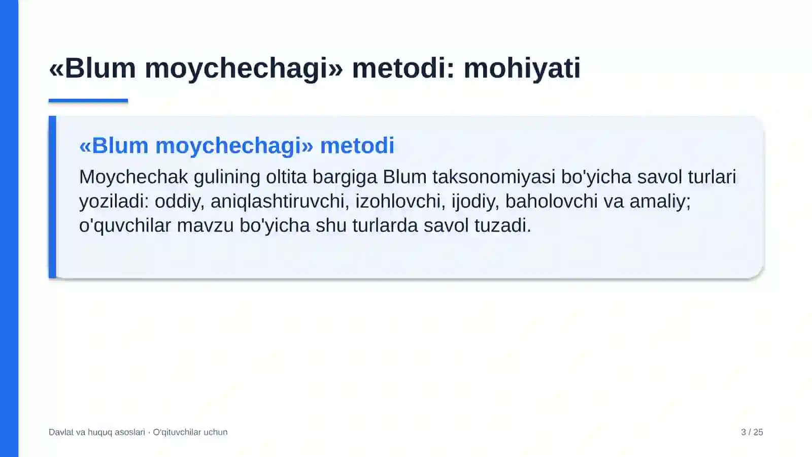 davlat va huquq asoslari darslarida blum moychechagi metodidan foydalanish 1390 3