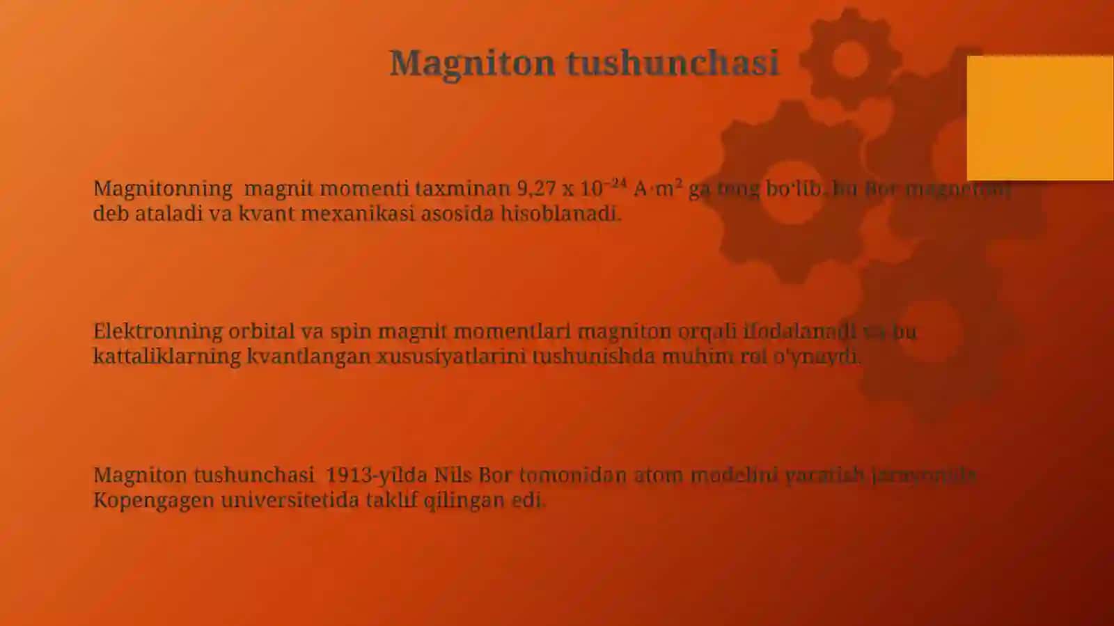 Atomdagi toklar.Magneton Moslik prinsipi.Materiyaning toʻlqin vakoʻrpuskulyarxossalari 3