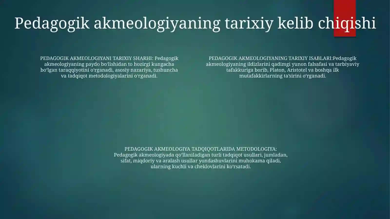 Pedagogik Akmeologiya Tadqiqotlar Tarixi Va Metodologiyasini O'Rganish 3