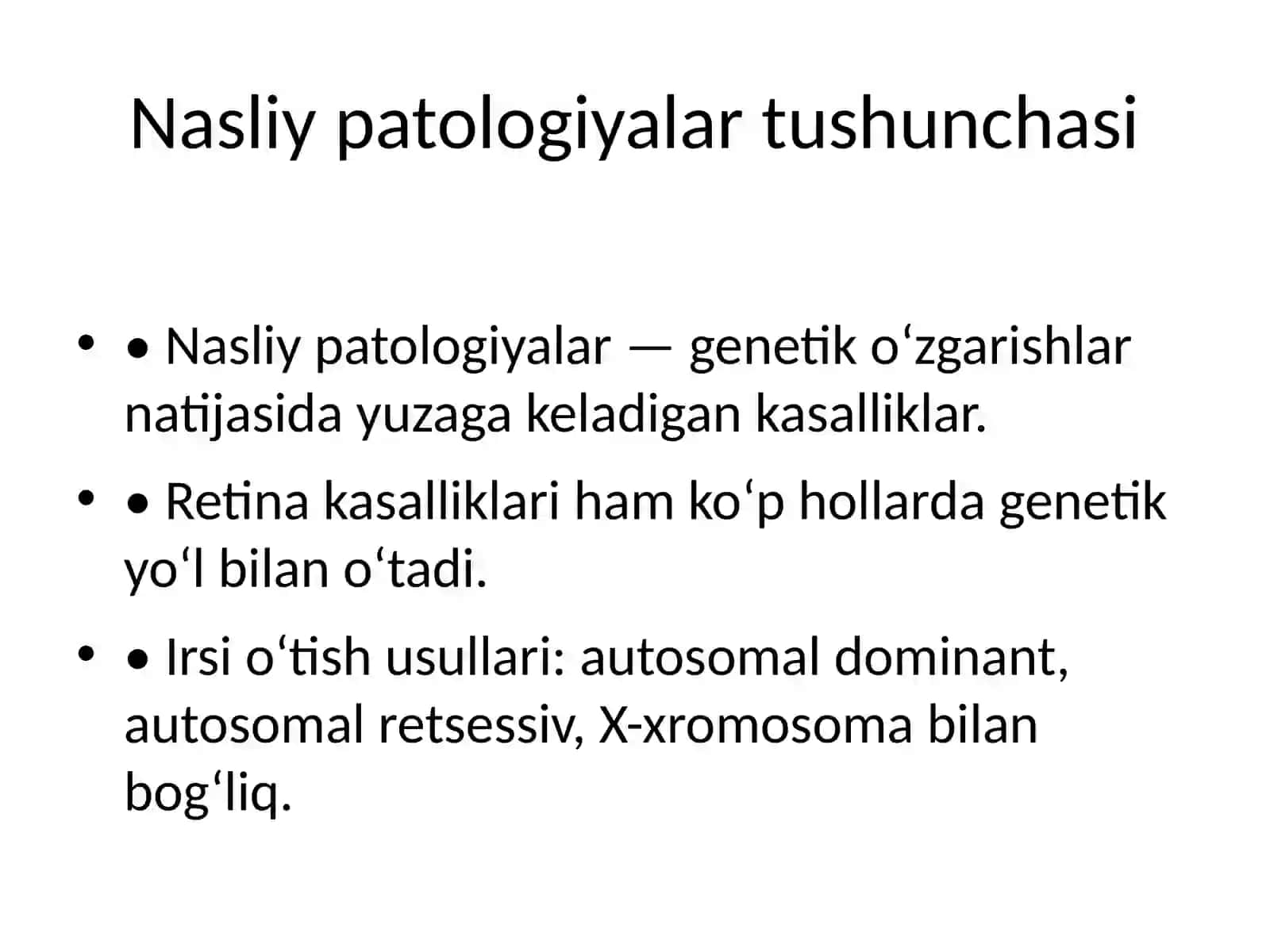 To‘r pardaning nasliy patologiyasi 3