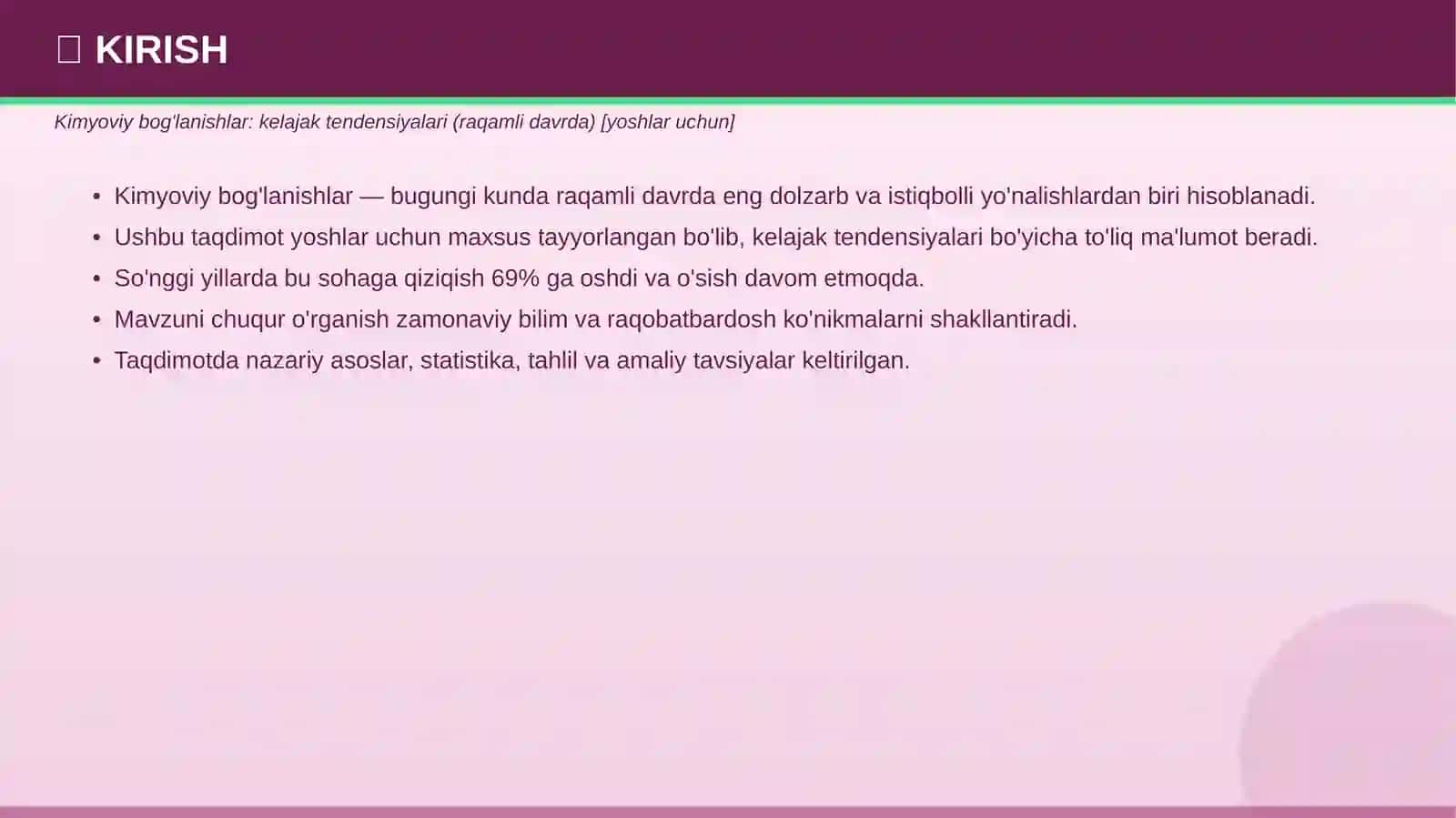 KIMYOVIY BOG'LANISHLAR Kelajak tendensiyalari — raqamli davrda YOSHLAR UCHUN 3
