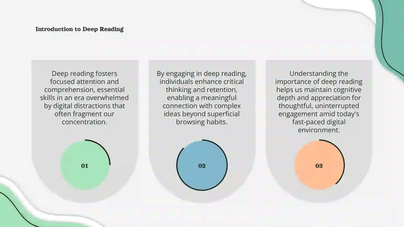 Deep Reading in the Digital Age 3