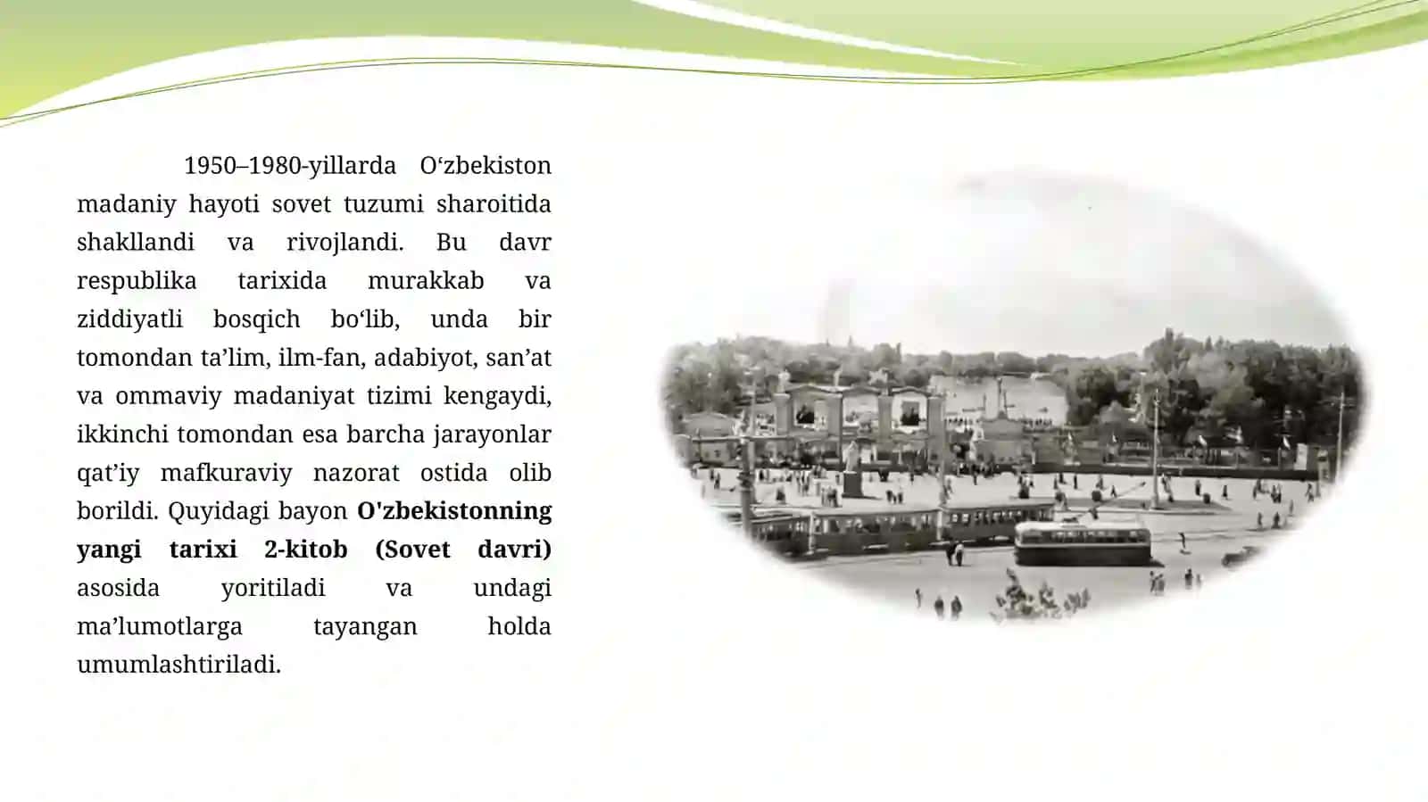 O'zbekistonda 1950-1980-yillardagi madaniy o'zgarishlar 3