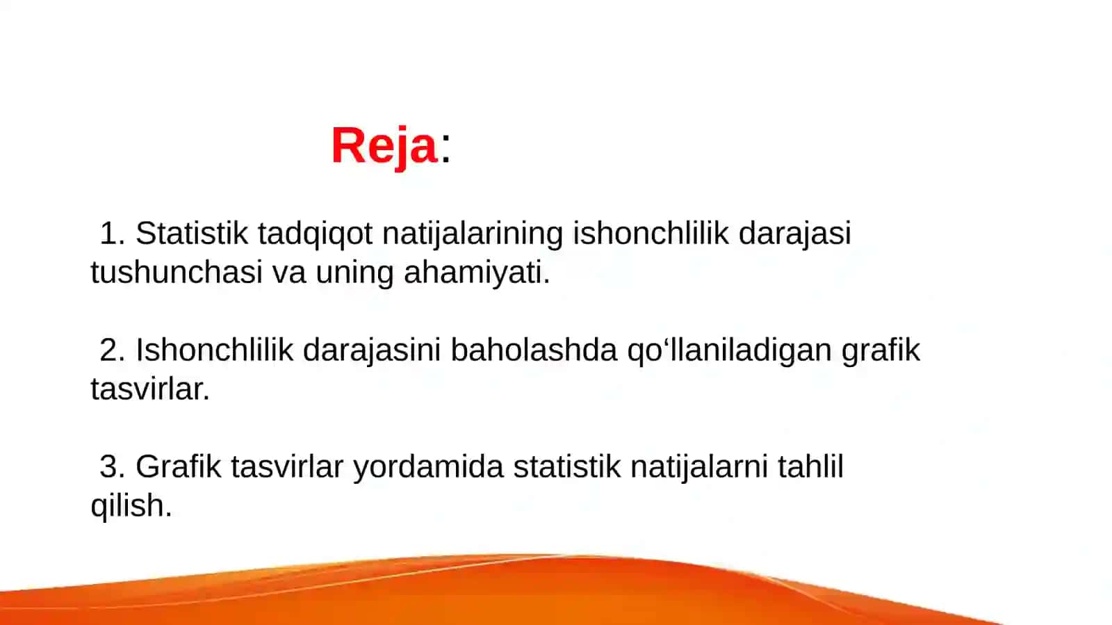 STATISTIK TADQIQOT NATIJALARINING ISHONCHLIK DARAJASINI BAHOLASH 3