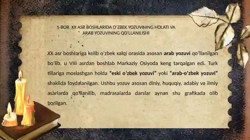 XX ASRDA O‘ZBEK XALQI FOYDALANGAN YOZUVLAR TARIXI 3