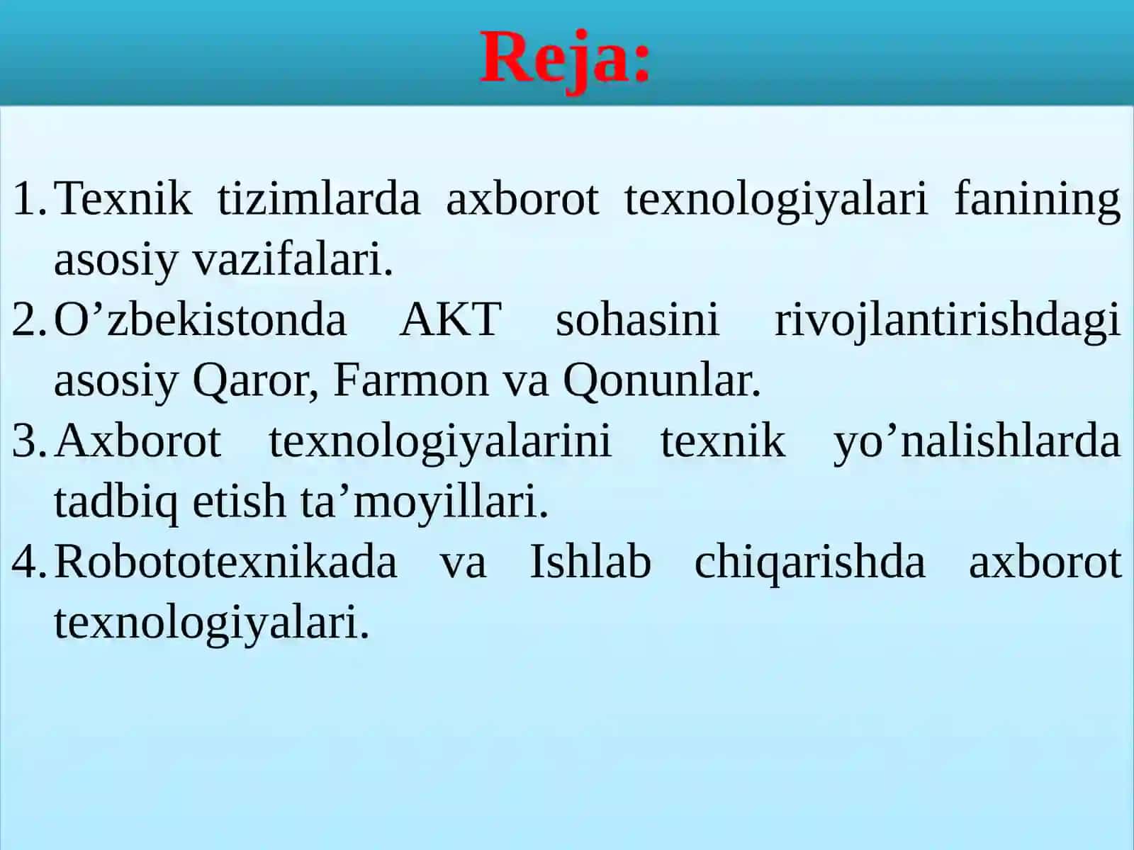 Mavzu:“Texnik tizimlarda axborot texnologiyalari” fanining predmeti va vazifalari 3