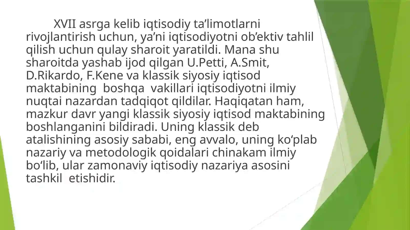 Klassik iqtisodiy maktabning vujudga kelishi, rivojlanishi va yakunlanishi 3