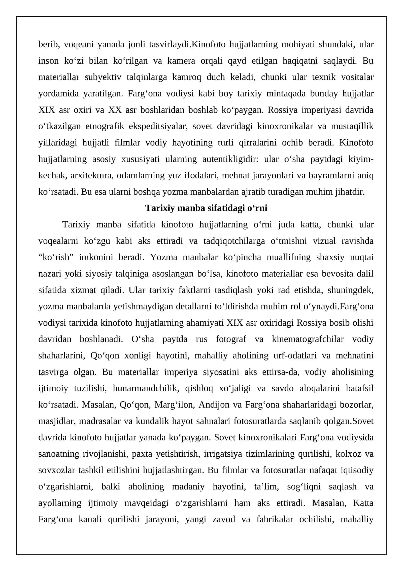 Farg’ona vodiysi tarixiga oid kinofotohujjatlar namunalarini to'plash va izoh yozish. 3