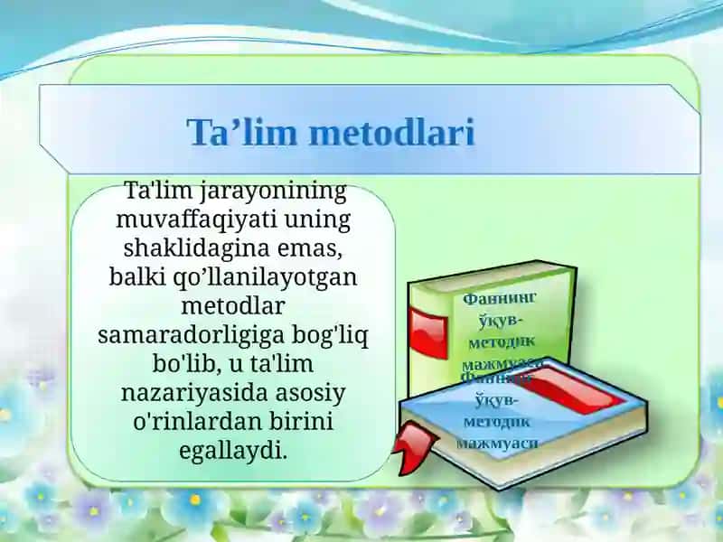 Ta’lim metodlari  va vositalari 3