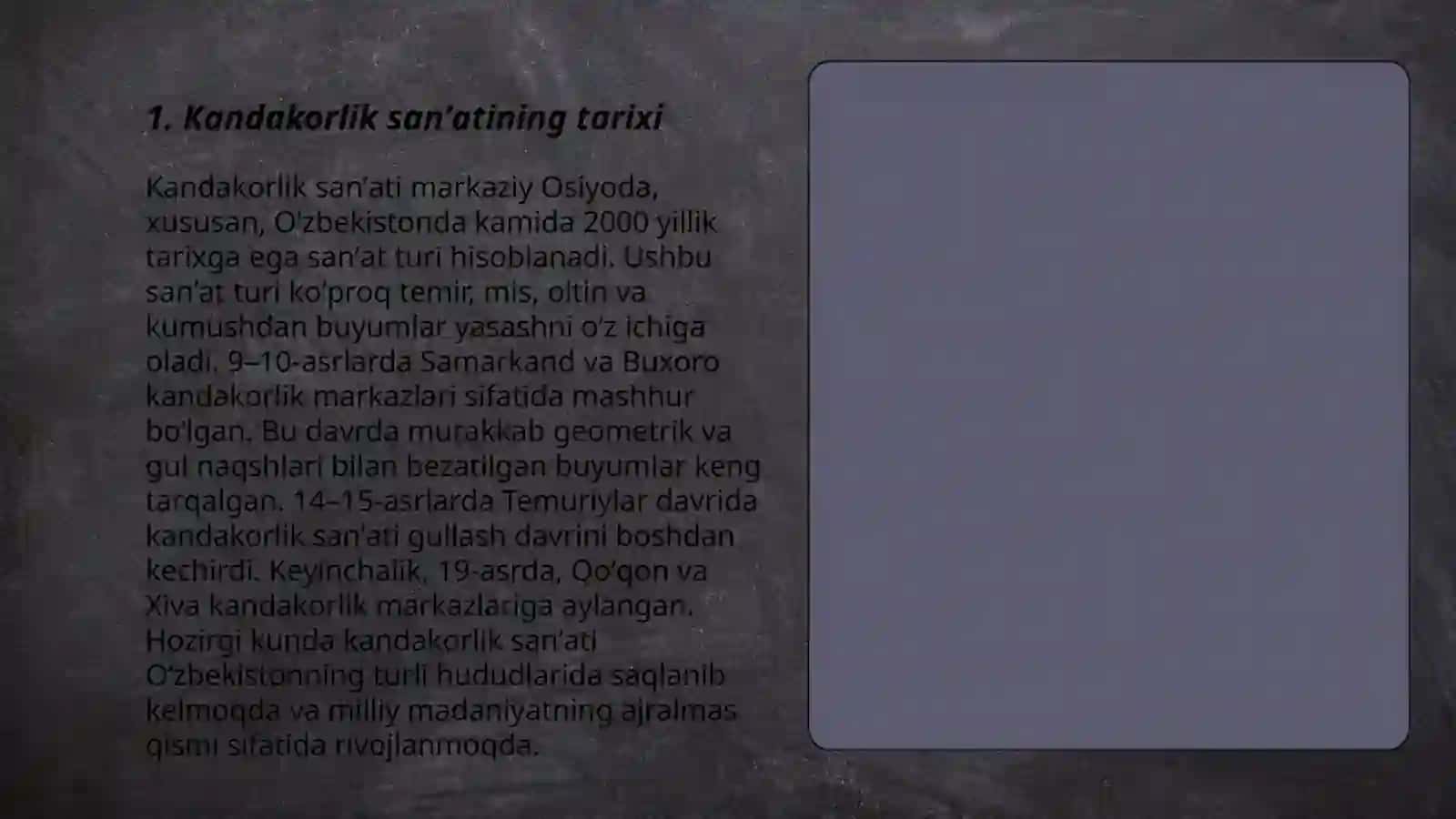 Kandakorlik sanʼatining tarixi 3
