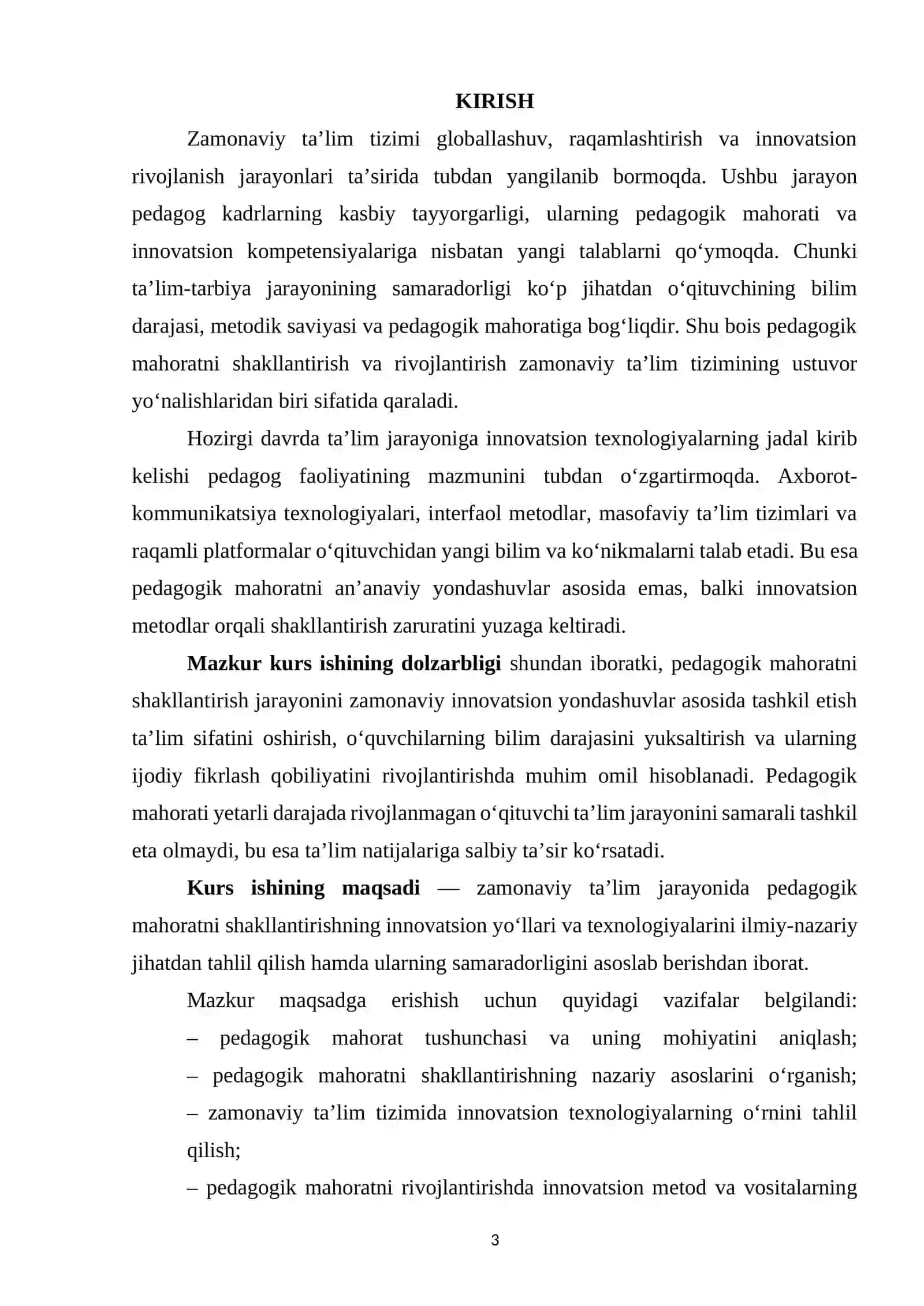 "ZAMONAVIY TA‘LIM JARAYONIDA PEDAGOGIK MAHORATNI SHAKLLANTIRISHNING INNOVATSION YO‘LLARI VA TEXNOLOGIYALARI" KURS ISHI 3