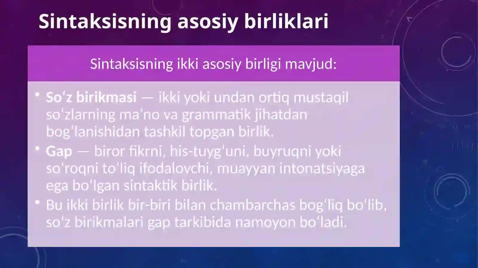 Sintaksis haqida umumiy ma’lumot. So’z birikmasi, gap va gap bo’laklari.Gapda so’zlarning o’zaro bog’lanishi. So’z birikmasi va uningturlari 3