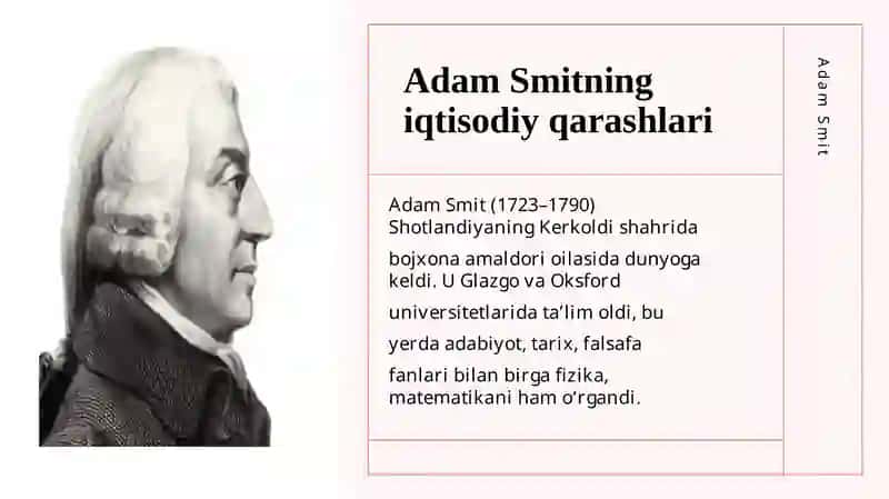 Klassik iqtisodiy maktabning to’liq shakllanishi.Adam Smit va David Rekardo iqtisodiy ta’limotlari 3