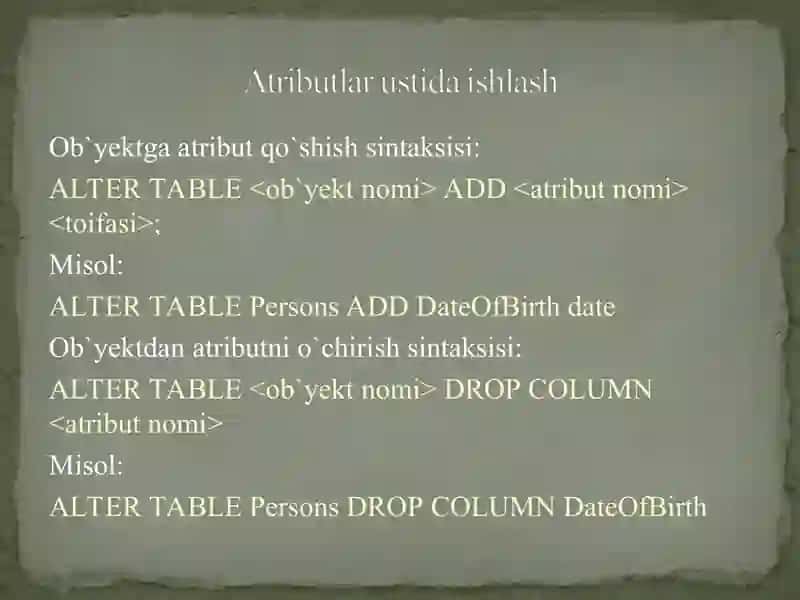 SQL tili. Ma`lumotlarni tasvirlash 3