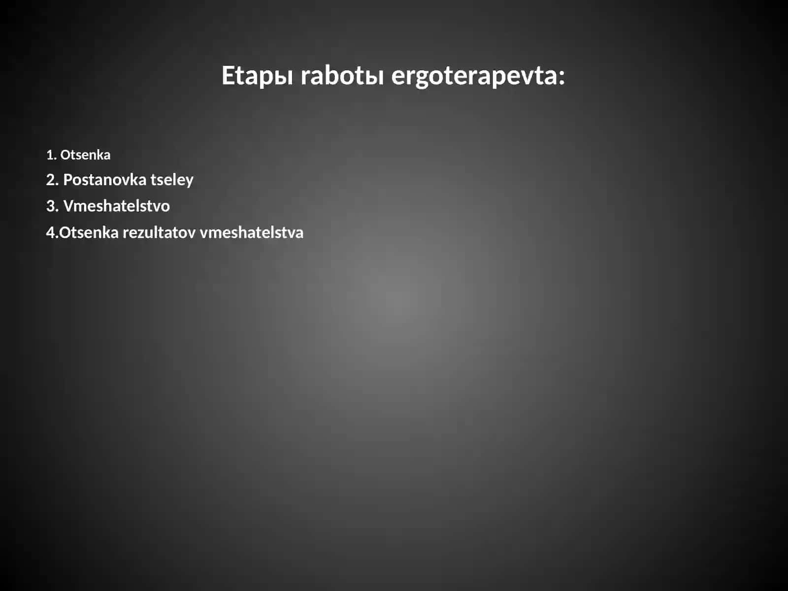 Ergoterapiya - bemor hayotiy ko'nikmalarini tiklash fani 3